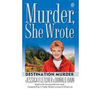 Murder She Wrote: Destination Murder (ebook)