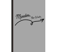 Murder She Wrote: For the Sleuth in You
