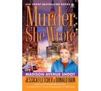 Murder She Wrote: Madison Ave Shoot (ebook)