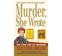 Murder She Wrote: The Fine Art Of Murder (ebook)