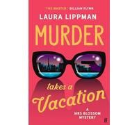 Murder Takes a Vacation: A Stylist Unmissable Summer Thriller (Mrs Blossom mystery, 1)