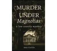 Murder Under the Magnolias