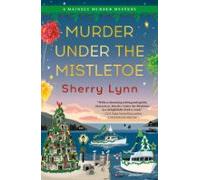 Murder Under The Mistletoe (ebook)