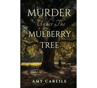 Murder Under the Mulberry Tree: 4 (Sherie Burton Cozy Mysteries)