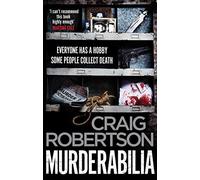 Murderabilia – Todos tienen un pasatiempo. Algunos coleccionan la muerte. – Simon & Schuster