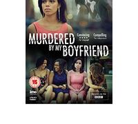 Murdered By My Boyfriend - BAFTA Award Winner - As seen on BBC3 [DVD]