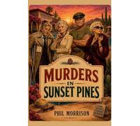 Murders in Sunset Pines