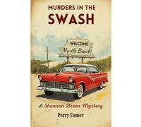Murders in the Swash: A Shannon Breen Mystery