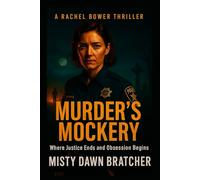Murder's Mockery: Where Justice Ends and Obsession Begins
