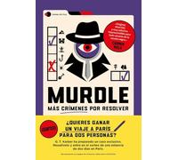 Murdle 2: Más crímenes por resolver (ed. especial SORTEO): Saca al detective que llevas dentro y disfruta resolviendo 101 misteriosos casos (Voces de hoy)
