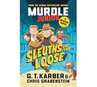 Murdle Junior Mysteries: Sleuths on the Loose – Una novela de misterio