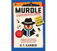 Murdle: La universidad del crimen: Gradúate con honores y conviértete en el gran experto en deducción (Voces de hoy)