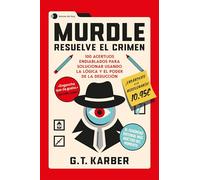 Murdle: Resuelve el crimen: 100 acertijos endiablados para solucionar usando la lógica y el poder de la deducción (Voces de hoy)