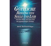 Murdo MacDonald Göttliche Heilung von Seele und Leib: Vierzehn Red (Tapa blanda)