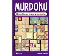 Murdoku: 80 acertijos de lógica y asesinatos: 80 acertijos de lógica y asesinatos