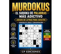 MURDOKUS - El Sudoku de Palabras Más Adictivo: Juegos de Letras para Adultos | Desafíos de Lógica y Concentración (Colección Pasatiempos Inteligentes)