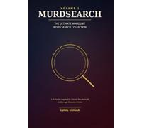 Murdsearch Vol. 1: The Ultimate Whodunit Word Search Collection: A Collection of Daily Puzzles Inspired by Classic Whodunits, Detective Fiction, and Golden Age Mystery Tropes