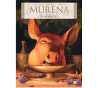 Murena Nº 10. El Banquete