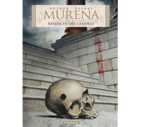 Murena, Tome 8 : Revanche des cendres by Jean Dufaux (2010-11-12)