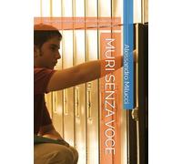 MURI SENZA VOCE: Storie, poesie e verità sulla solitudine di chi subisce bullismo