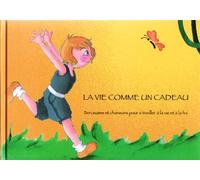Muriel Fullerman - La Vie Comme Un Cadeau