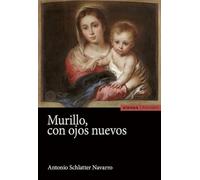 MURILLO, CON OJOS NUEVOS (Astrolabio Ciencias Sociales)
