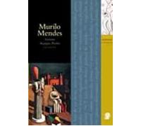 Murilo Mendes (coleção Melhores Poemas)