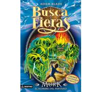 Murk. El hombre del pantano: Buscafieras 34