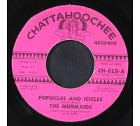 MURMAIDS - popsicles and icicles / comedy and tragedy 45 rpm single