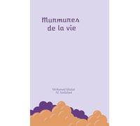 Murmures de la vie