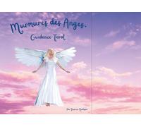 MurMures des Anges: Guidance tarot
