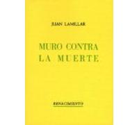 Muro Contra La Muerte