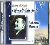 Murolo Roberto - I Grandi Interpreti Della Melodia Napoletana Vol.