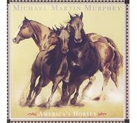 Murphey.Michael Martin - America's Horses