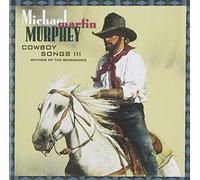 Murphey,Michael Martin^Murphey,Michael Martin - Cowboy Songs III