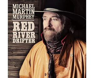 Murphey, Michael Martin - Red River Drifter