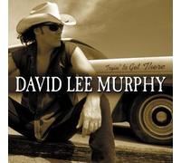 Murphy, David Lee - Tryin to Get There