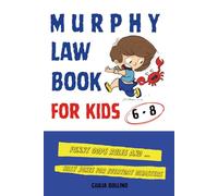 Murphy Law Book for Kids 6-8: Funny Oops Rules and Silly Jokes for Everyday Disasters