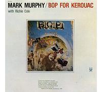 Murphy, Mark - Bop for Kerouac