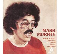 Murphy, Mark - Sings Mostly Dorothy Fiel
