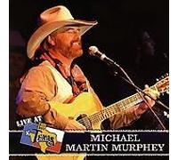 Murphy, Michael Martin - Live at Billy Bob's