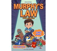 Murphy’s Law Book for kids 6-8 years old.: Lessons from Life’s Oops Moments With Comics and Kid-Friendly Tips.