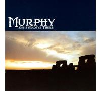 Murphy - She'S Always There