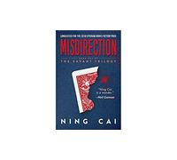 Murphy's Magic Misdirection Book One of The Savant Trilogy by Ning CAI