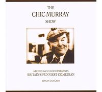 Murray, Chic - The Chic Murray Show-Live in Concert