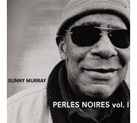 Murray, Sunny - Perles Noires 1 by Murray, Sunny (2005) Audio CD