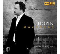 Mursky, Eugene - Chopin : Mazurkas / Eugène Mursky