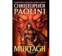 Murtagh: The World of Eragon (Inheritance Cycle, 5)