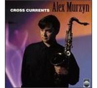 Murzyn, Alex - Cross Currents