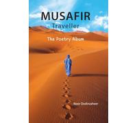 Musafir Traveller - The Poetry Album